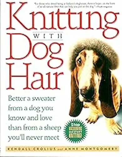 Cover of Knitting with Dog Hair