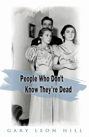 Cover of People Who Don't Know They're Dead