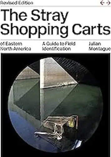 Cover of The Stray Shopping Carts of Eastern North America: A Guide to Field Identification